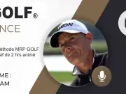 Webinaire individuel avec Lionel Bérard – Découverte de la Méthode MRP GOLF - La date du webinaire est à valider avec le coach.