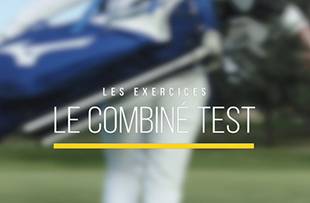 LE COMBINE TEST